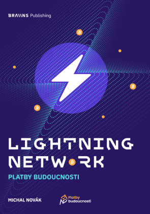 Lightning Network - Platby budoucnosti